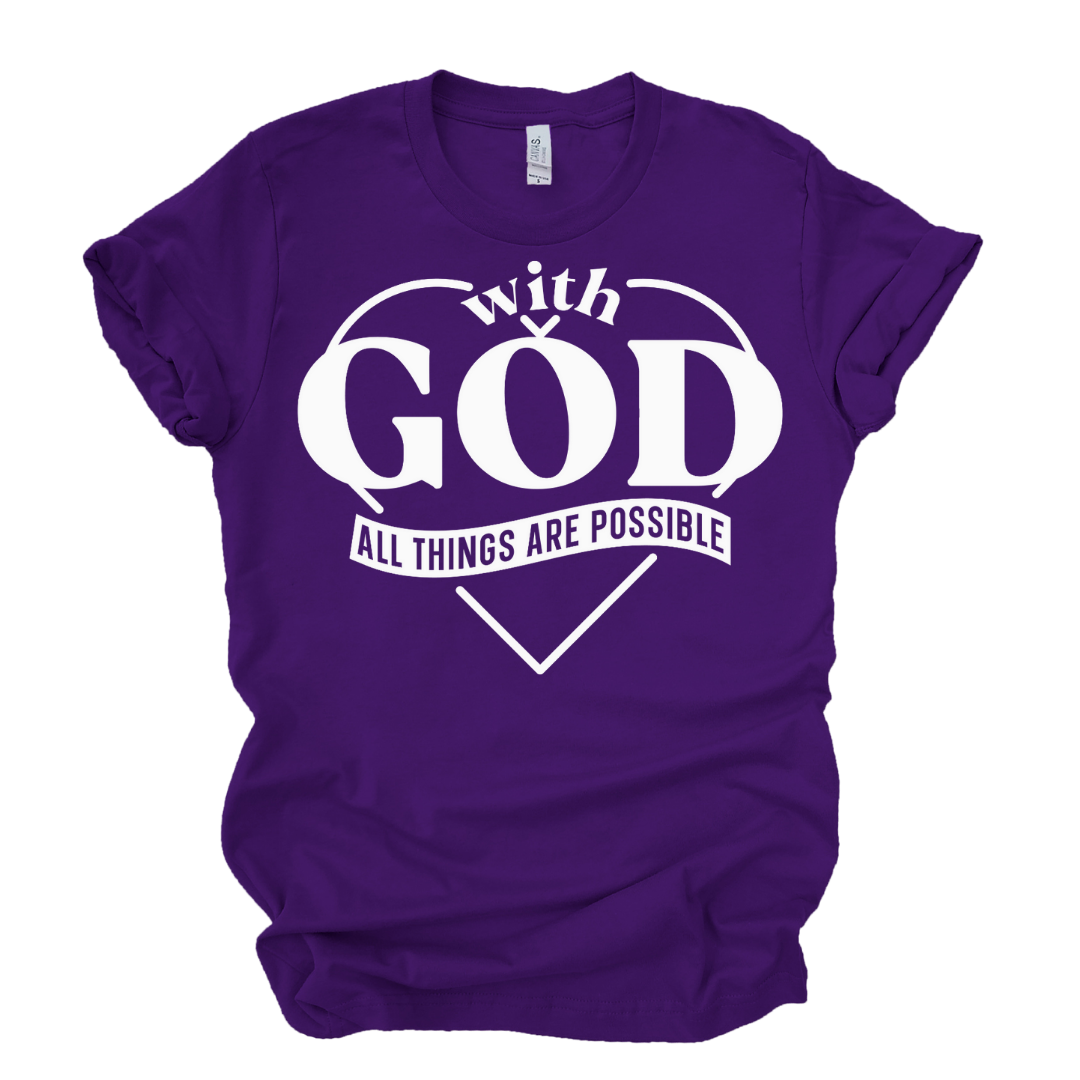 with god all things are possible t shirt