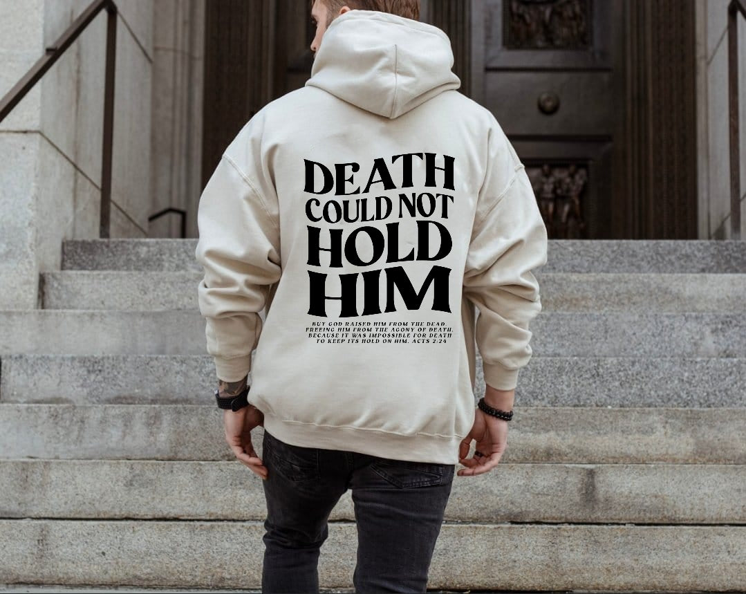 DEATH COULD NOT HOLD HIM DOWN