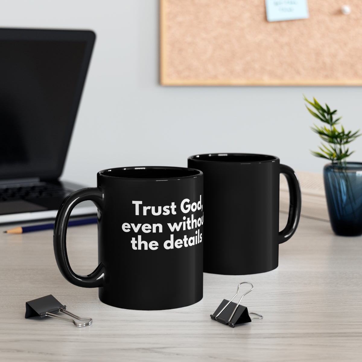 Trust God Black Mug